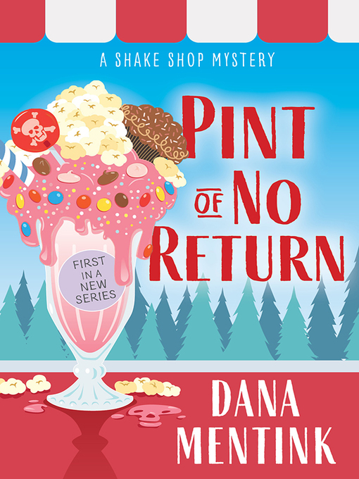 Title details for Pint of No Return by Dana Mentink - Available